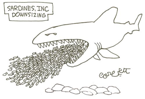 Sardines, Inc. downsizing.