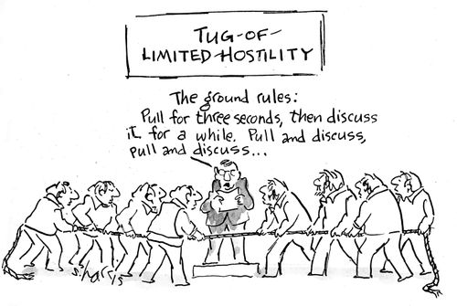 Tug-of-Limited-Hostility: "The ground rules: Pull for three seconds, then discuss it for a while. Pull and discuss, pull and discuss..."