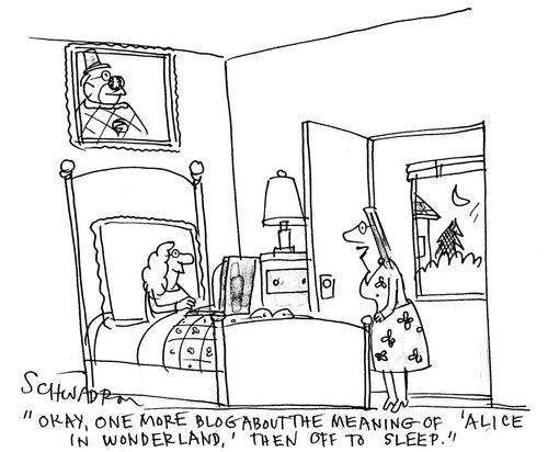 'Okay, one more blog about the meaning of 'Alice in Wonderland' and then off to sleep.'