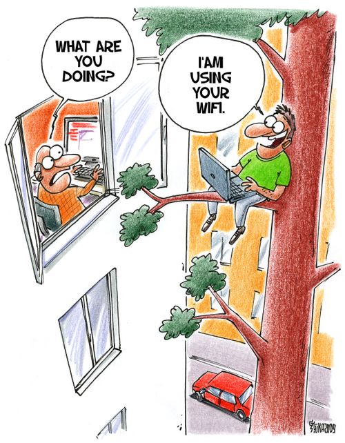 "I'm using your wifi."