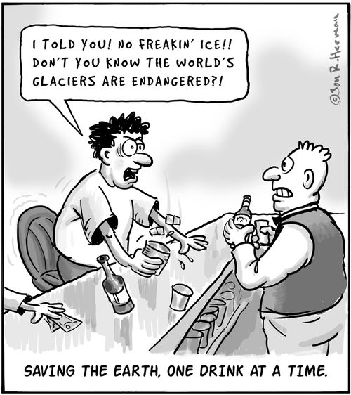 Saving the earth, one drink at a time.