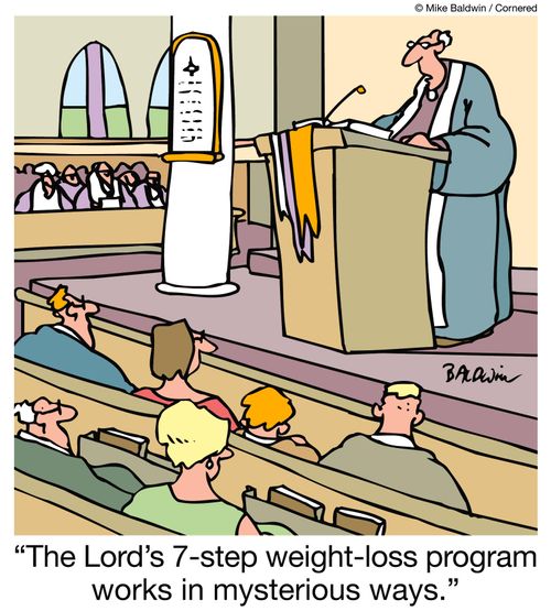 "The Lord's 7-step weight-loss program works in mysterious ways."