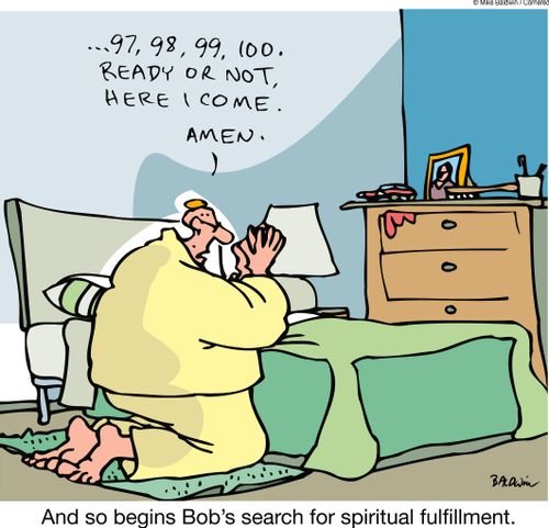 "99, 100. Ready or not, here I come."  And so begins Bob's search for spiritual fulfillment.