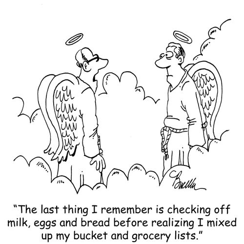 "The last thing I remember is checking off milk, eggs and bread before realizing I mixed up my bucket and grocery lists."