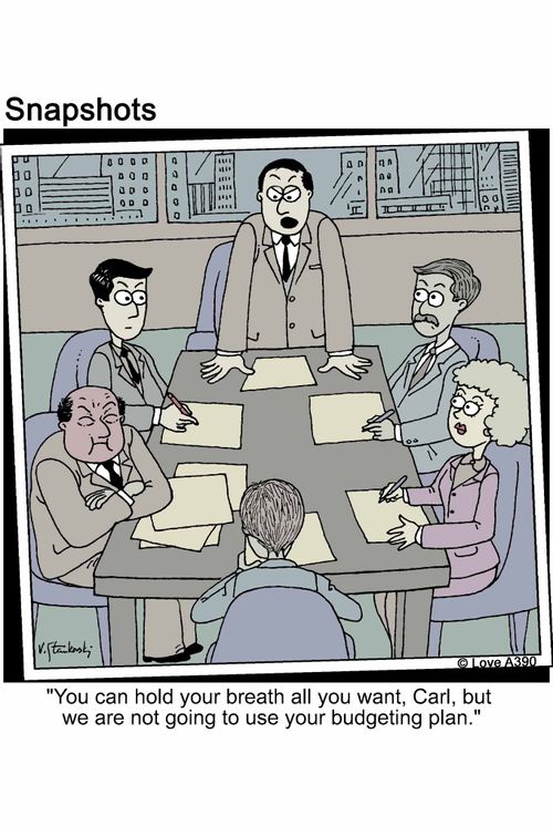 'You can hold your breath all you want, Carl, but we are not going to use your budgeting plan.'