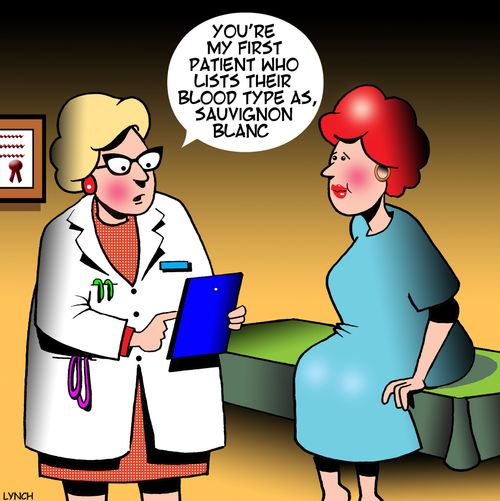 "You're my first patient who lists their blood type as, sauvignon blanc."