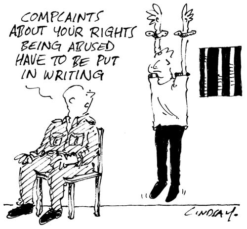 "Complaints about your rights being abused have to be put in writing."