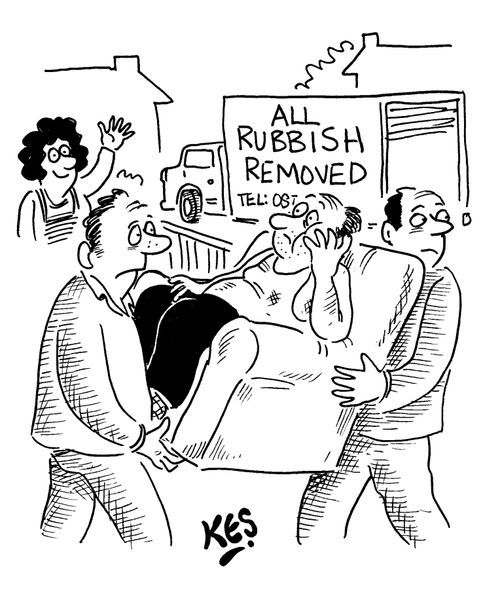 A man in an armchair is being carried away by rubbish removers, as his wife waves him off.