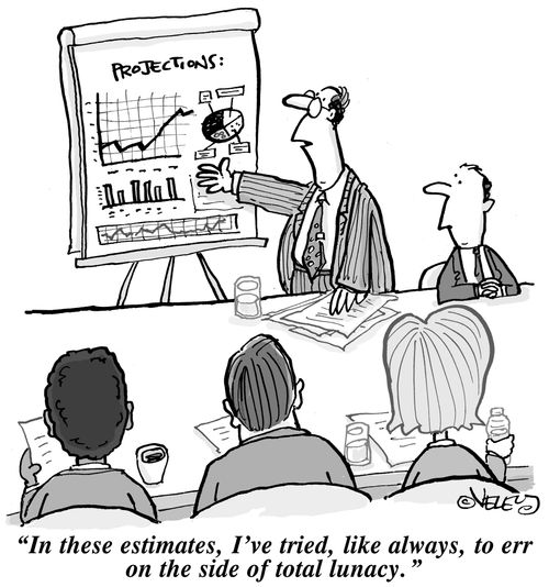 'In these estimates, I've tried, like always, to err on the side of total lunacy.'