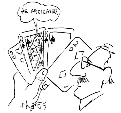 "He abdicated."