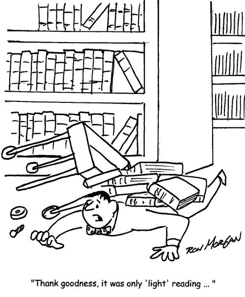 "Thank goodness, it was only 'light' reading..."