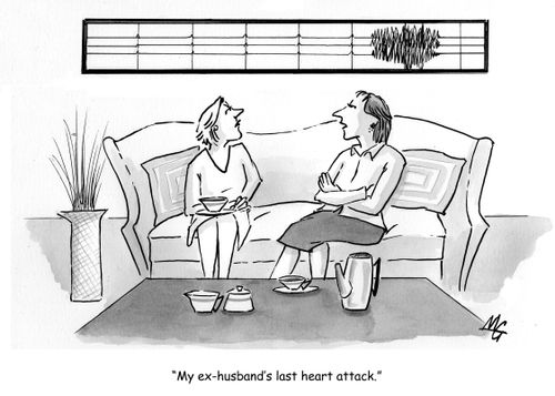 'My ex husband's last heart attack.'