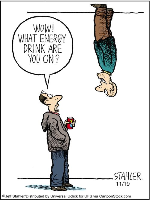 'Wow! What energy drink are you on?'