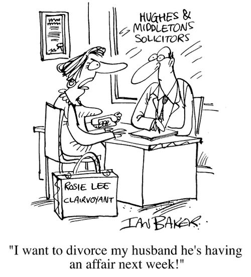 Clairvoyant - I want to divorce my husband. He's having an affair next week.