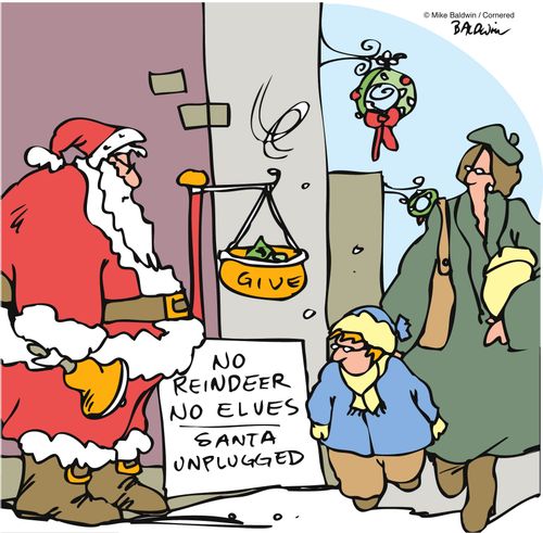 'No reindeer, no elves. Santa unplugged.'