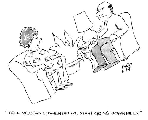 'Tel me, Bernie; when did we start going downhill?'