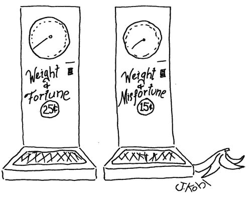 Weight and Misfortune.