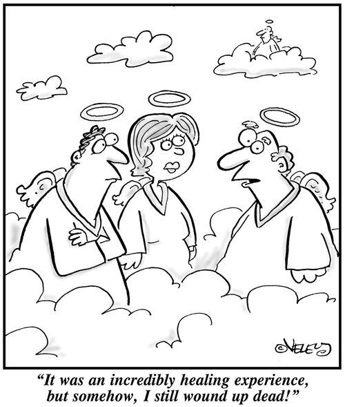 'It was an incredibly healing experience, but somehow, I still wound up dead!'