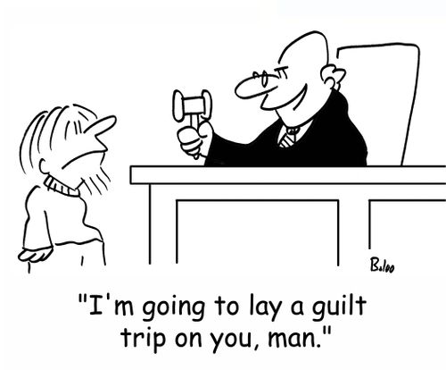 'I'm going to lay a guilt trip on you, man.'