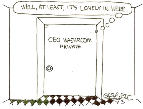 CEO washroom...private: 'Well, at least it's lonely in here.'