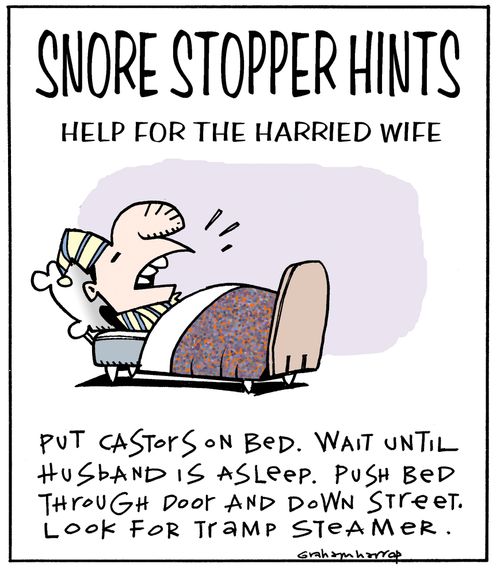 Snore Stopper Hints: Help for the harried wife. . .