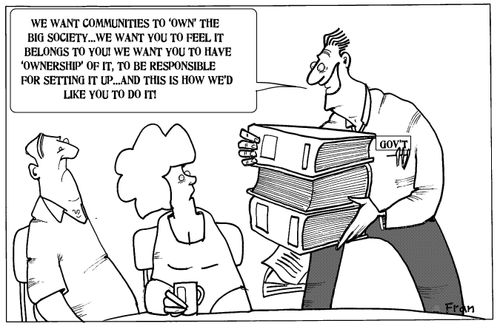 'We want communities to 'own' the big societies...we want you to feel it belongs to you...'
