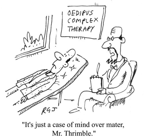 'It's just a case of mind over mater, Mr. Thrimble.'