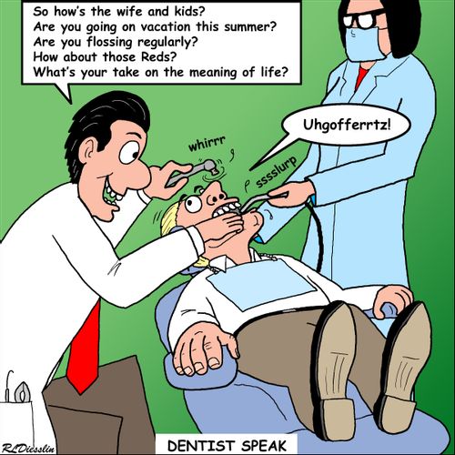 Dentist Speak - Monologues