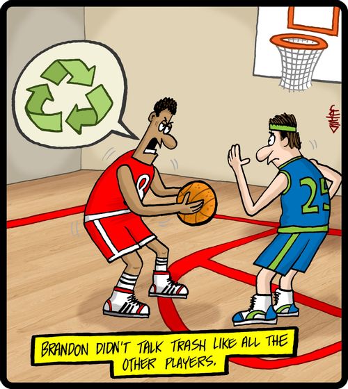 Brandon didn't talk trash like all the other players.