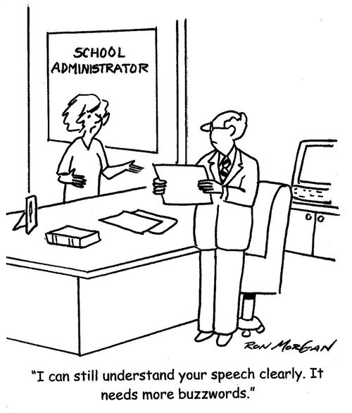 "I can still understand your speech clearly. It needs more buzzwords."