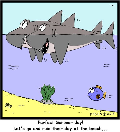 "Perfect Summer day! Let's go and ruin their day at the beach..."