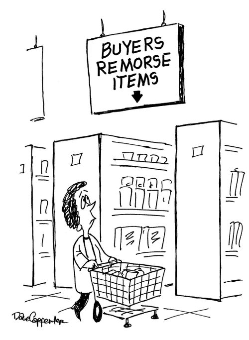 Buyers remorse items.