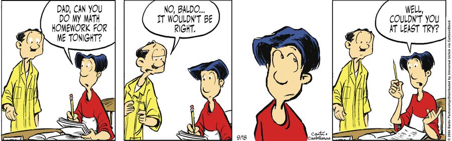"Dad, can you do my math homework for me tonight?"