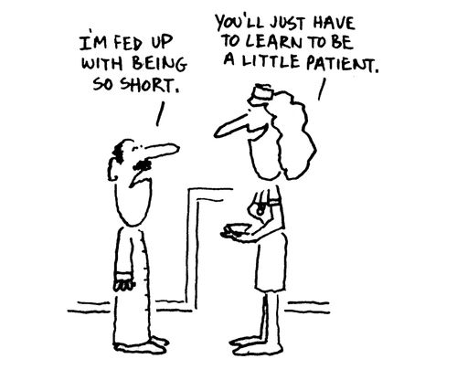 'I'm fed up with being so short.'