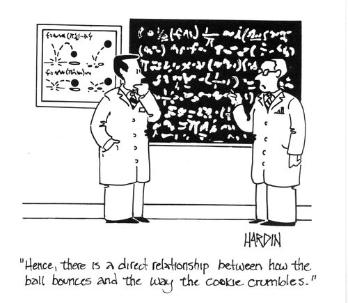'Hence, there is a direct relationship between how the ball bounces and the way the cookie crumbles.'