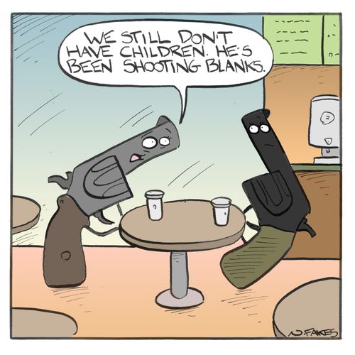 "We still don't have children. He's been shooting blanks."