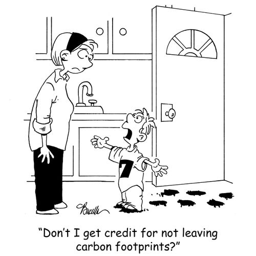 'Don't I get get credit for not leaving carbon footprints?'