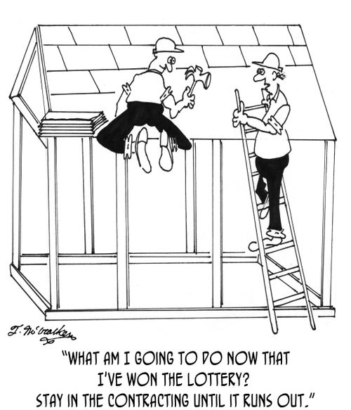 'What am I going to do now that I've won the lottery?  Stay in the contracting until it runs out.'