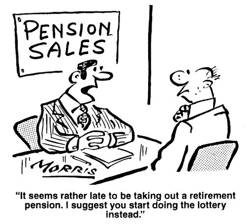 It seems rather late to be taking out a retirement pension. I suggest you start doing the lottery instead.