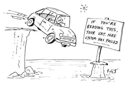 If you're reading this, your sat nav system has failed.