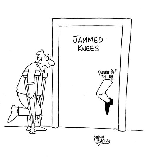 Man on crutches sees door with 'Jammed Knees', handles says 'Please Pull My Leg'.