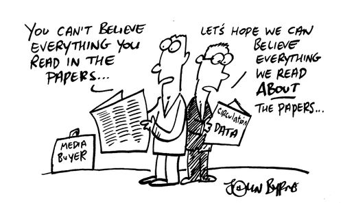 "You can't believe everything you read in the papers" "Lets hope we can believe everything we read about the papers"