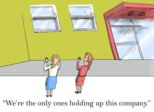 'We're the only ones holding up this company.'