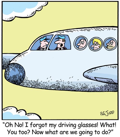 'Oh no! I forgot my driving glasses! What! You too? Now what are we going to do?'