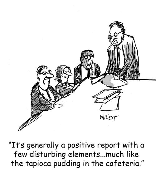 "It's a generally positive report with a few disturbing elements...much like the tapioca pudding in the cafeteria."
