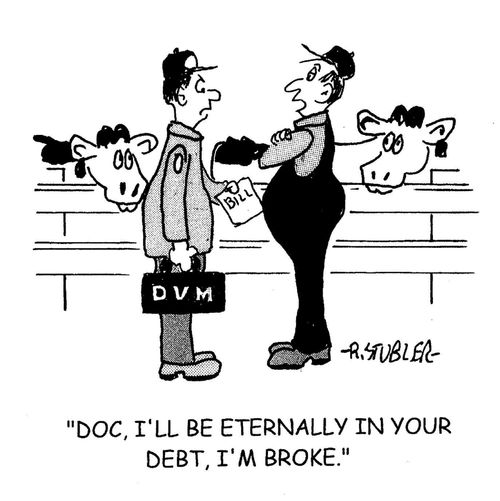 'Doc, I'll be eternally in your debt, I'm broke.'
