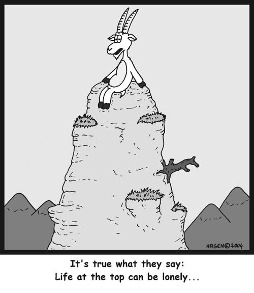 It's true what they say: Life at the top can be lonely...