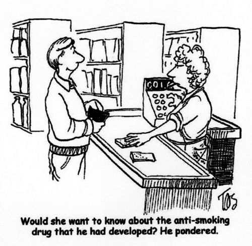 Would she want to know about the anti-smoking drug that he had developed? He pondered.