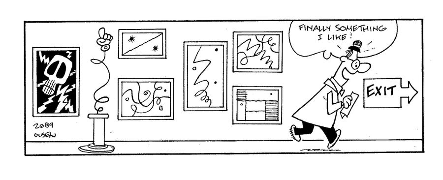 Man leaving modern art gallery sees exit sign and says; 'Finally something I like!'