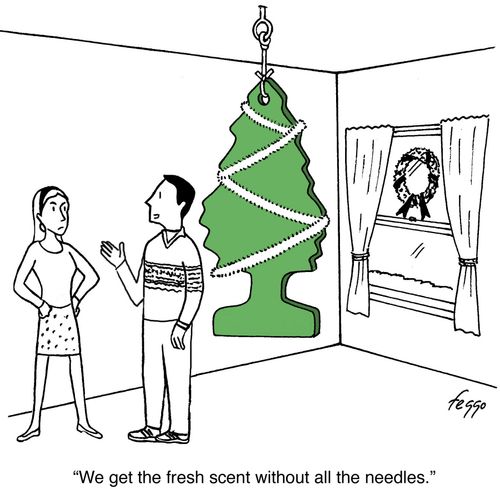 'We get the fresh scent without all the needles.'